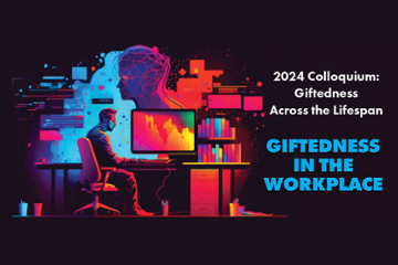 Mensa Foundation Colloquium: Giftedness Across the Lifespan: Giftedness in the Workplace