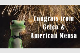 GEICO&rsquo;s American Mensa Annual Gathering Sweepstakes Winner